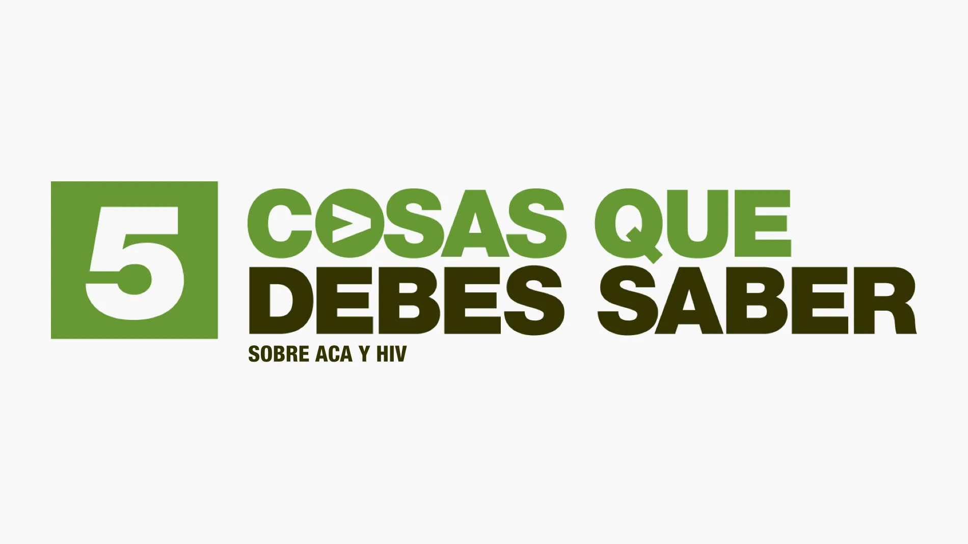 Cinco cosas para saber sobre la Ley de Cuidado de Salud y el VIH 1