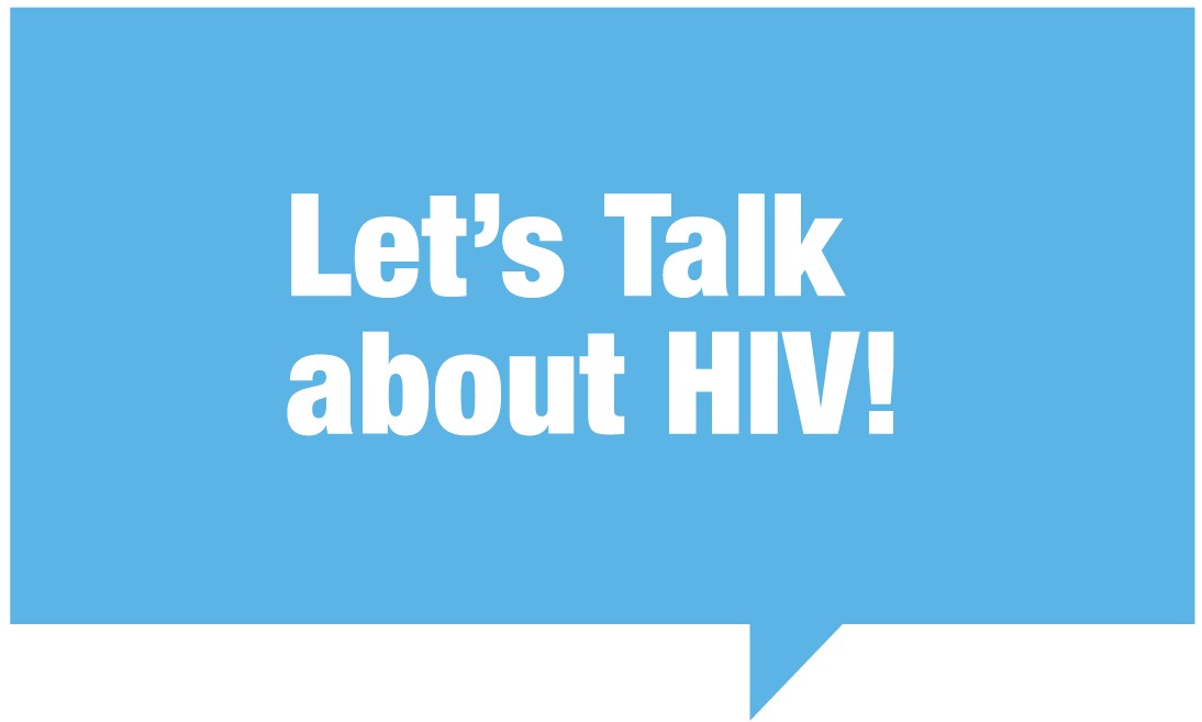 Let's Talk About HIV! Greater Than HIV