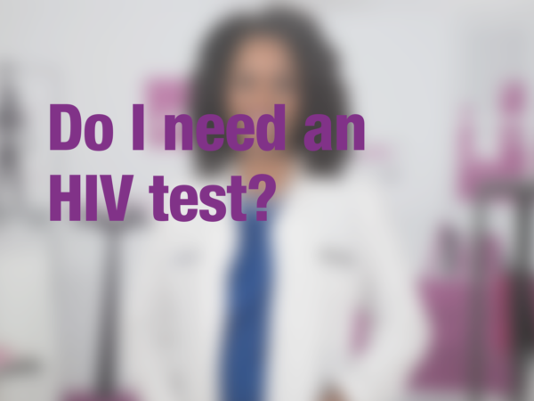 Graphic with text "Do I need an HIV test?" with doctor in background