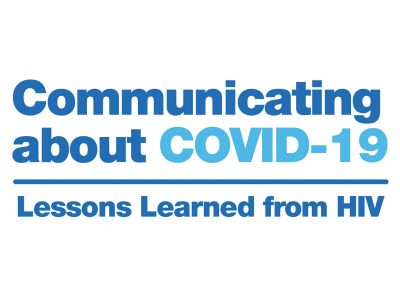 Communicating about COVID-19: Lessons Learned from HIV
