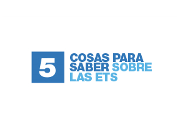 5 Cosas Para Saber Sobre Las ETS