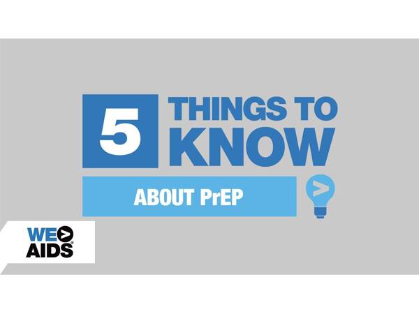 5 Things to Know About PrEP 2