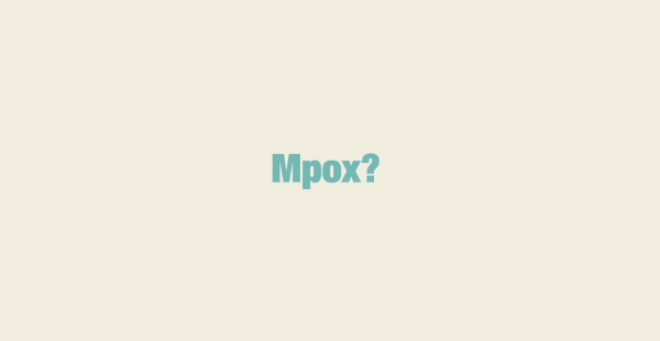 What is mpox? 1