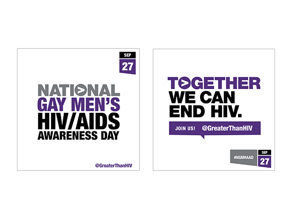 National Gay Men’s HIV / AIDS Awareness Day (September 27) 1
