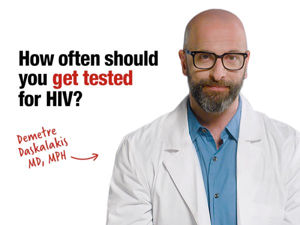 How often should you get tested for HIV?