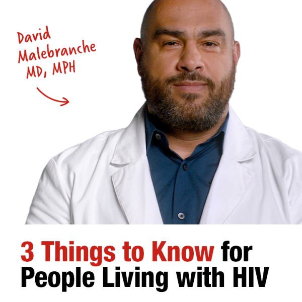 3 Things to Know for People Living With HIV