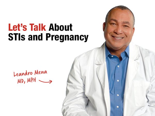 Let’s Talk About STIs and Pregnancy