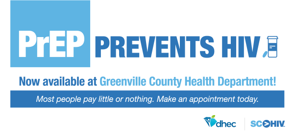 PrEP Prevents HIV Now available in Greenville County!