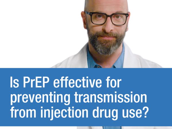 Is PrEP effective for preventing transmission from injection drug use? 1