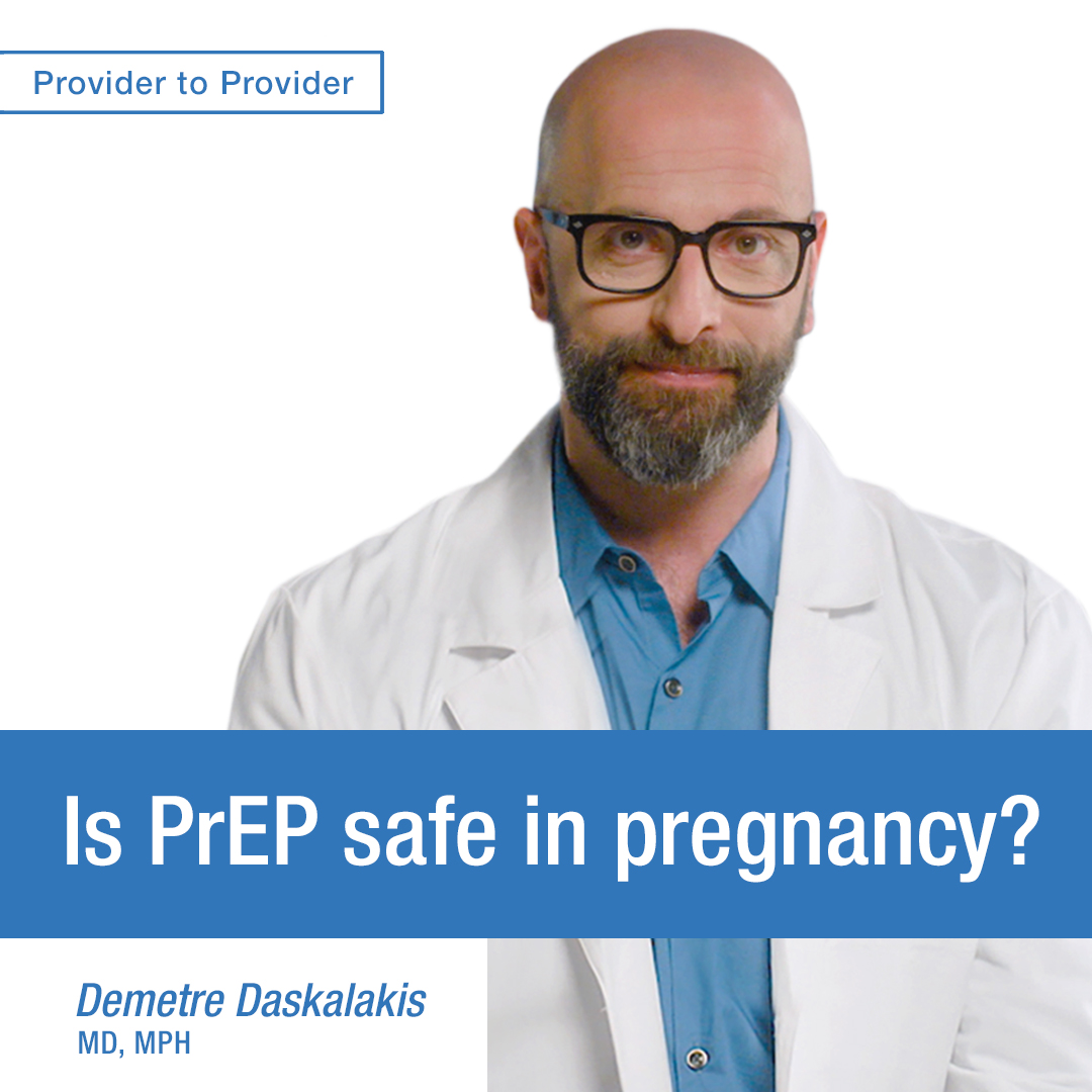 Is PrEP safe in pregnancy? 1