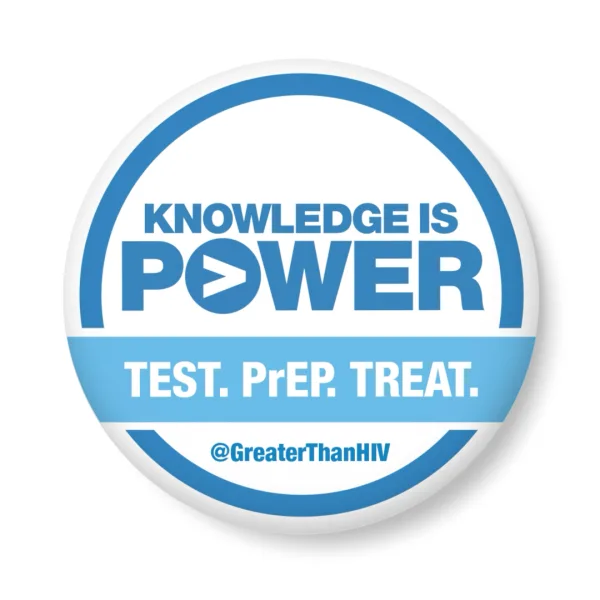 Knowledge is power; test, PrEP, treat